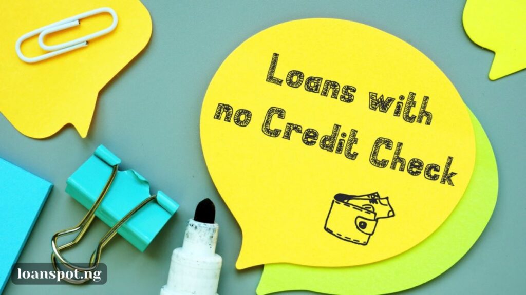 Loan Apps Without Credit Checks in Nigeria